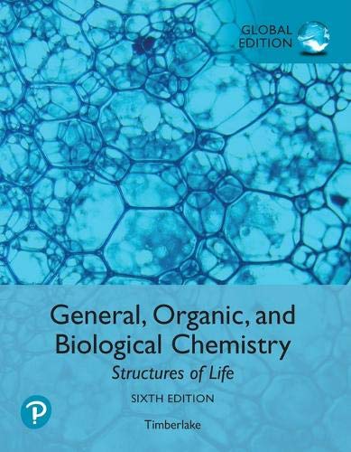 General, Organic, and Biological Chemistry: Structures of Life, Global Edition [Paperback] 6e by Timberlake