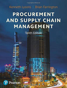 Procurement and Supply Chain Management [Paperback] 10e by Lysons