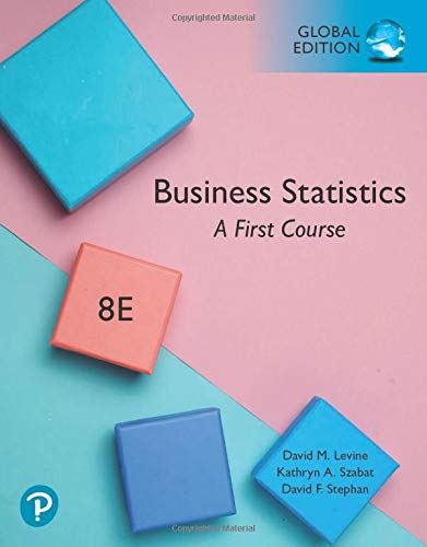 Business Statistics: A First Course, Global Edition [Paperback] 8e by Levine - Smiling Bookstore