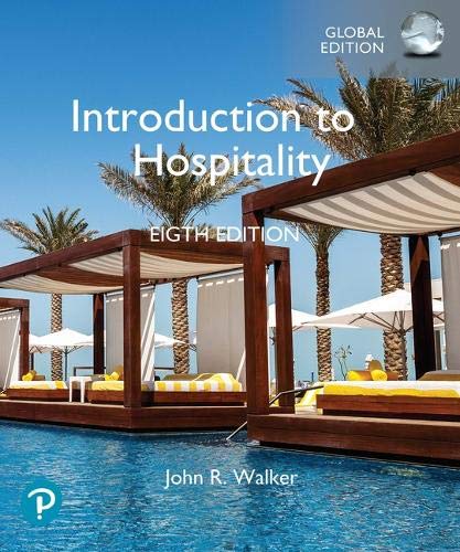 Introduction to Hospitality, Global Edition [Paperback] 8e by John Walker