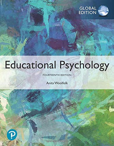 Educational Psychology, Global Edition [Paperback] 14e by Anita Woolfolk