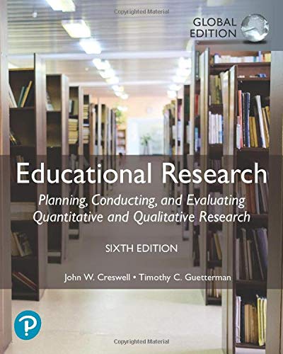 Educational Research: Planning, Conducting, and Evaluating Quantitative and Qualitative Research, Global Edition [Paperback] 6e by Creswell - Smiling Bookstore