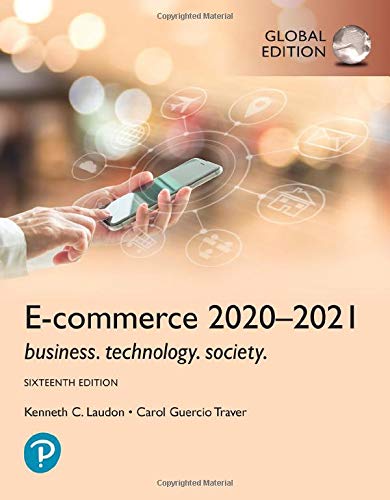 E-commerce 2020-2021, Business, Technology and Society, Global Edition [Paperback]  16e by Laudon - Smiling Bookstore