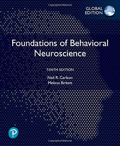 Foundations of Behavioral Neuroscience, Global Edition [Paperback] 10e by Neil Carlson