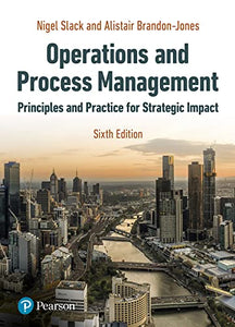 Operations and Process Management [Hardcover] 6e by Nigel Slack