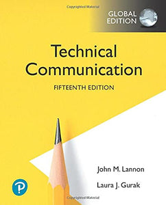 Technical Communication [Paperback] 15e by John Lannon