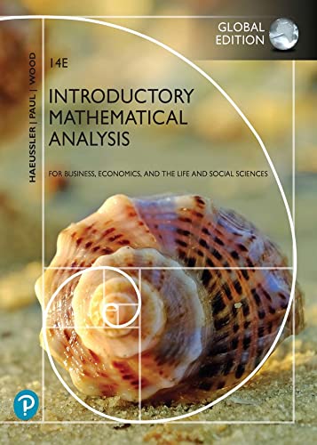 Introductory Mathematical Analysis for Business, Economics, and the Life and Social Sciences [Paperback] 14e by Haeussler