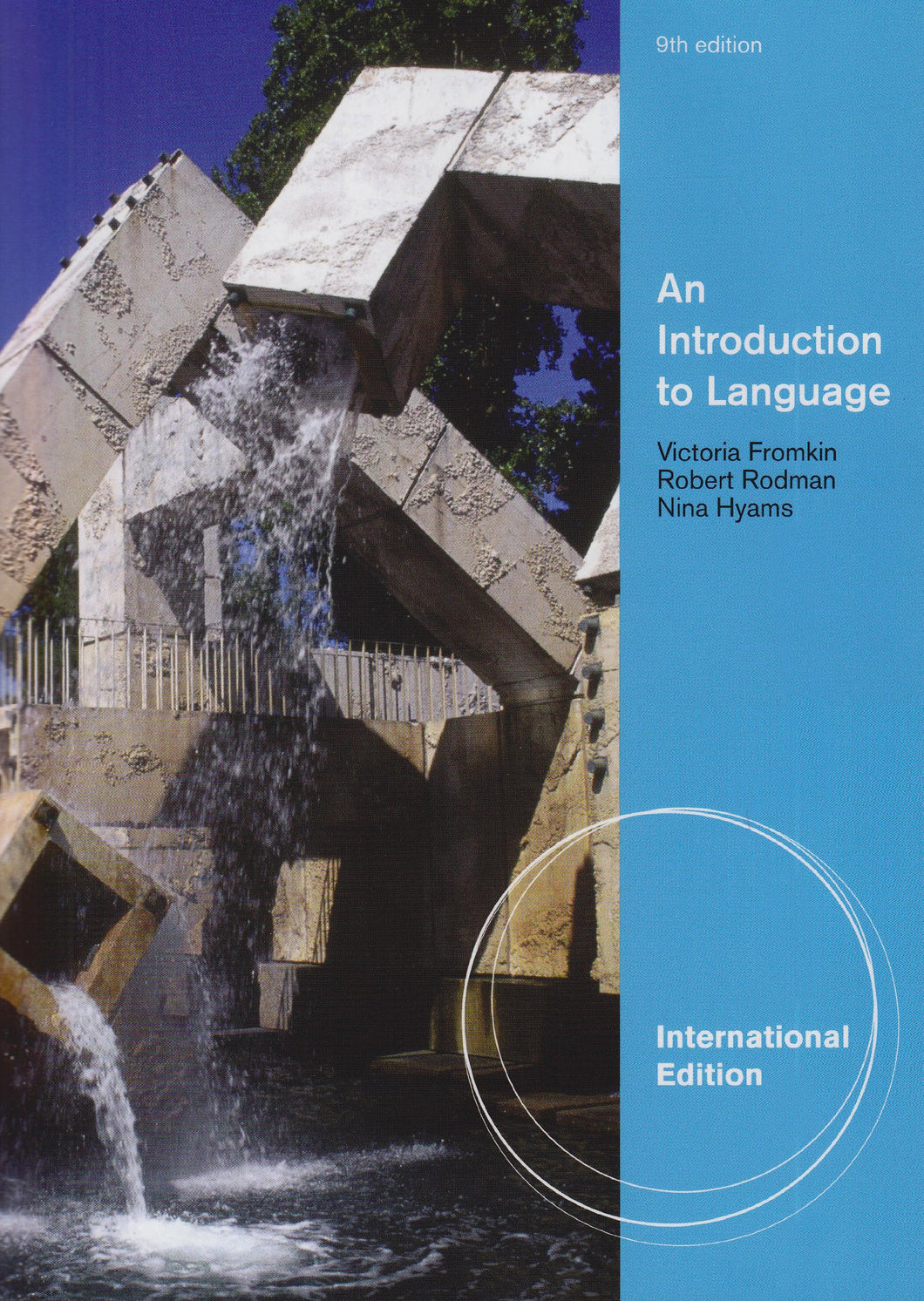 An Introduction to Language, International Edition [Paperback] 9e by FROMKIN