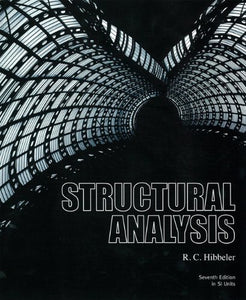 Structural Analysis SI UNIT [Paperback] 7e by Russell C. Hibbeler
