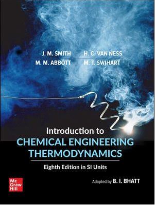 Introduction to Chemical Engineering Thermodynamics in SI units [Paperback] 8e by Smith