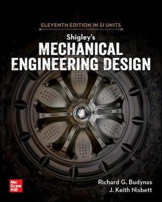 Shigley's Mechanical Engineering Design in SI Units [Paperback] 11e by Richard Budynas